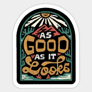 As Good As Look Sticker